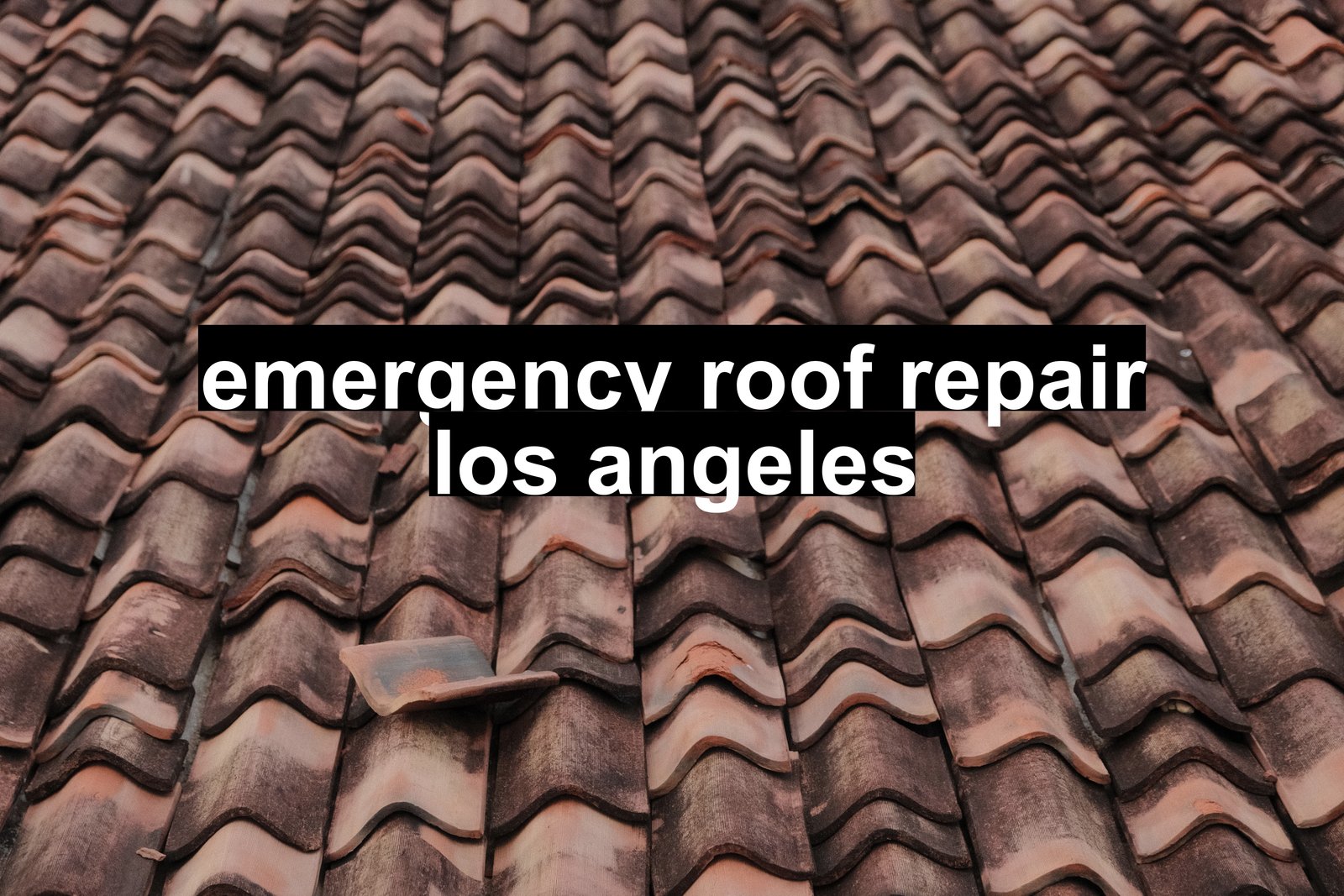 emergency roof repair los angeles