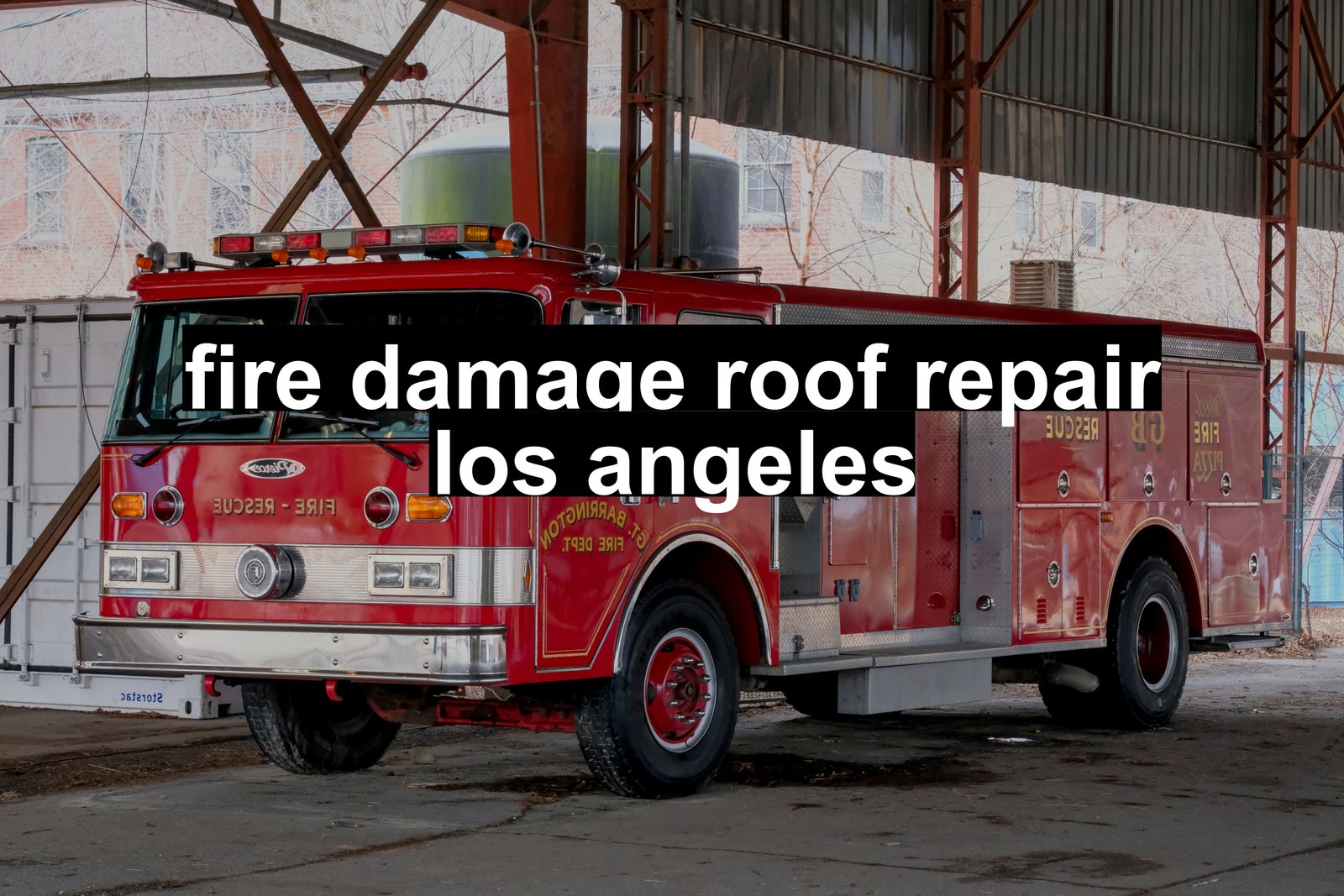fire damage roof repair los angeles