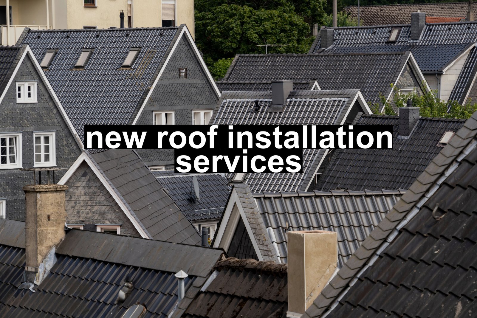 new roof installation services