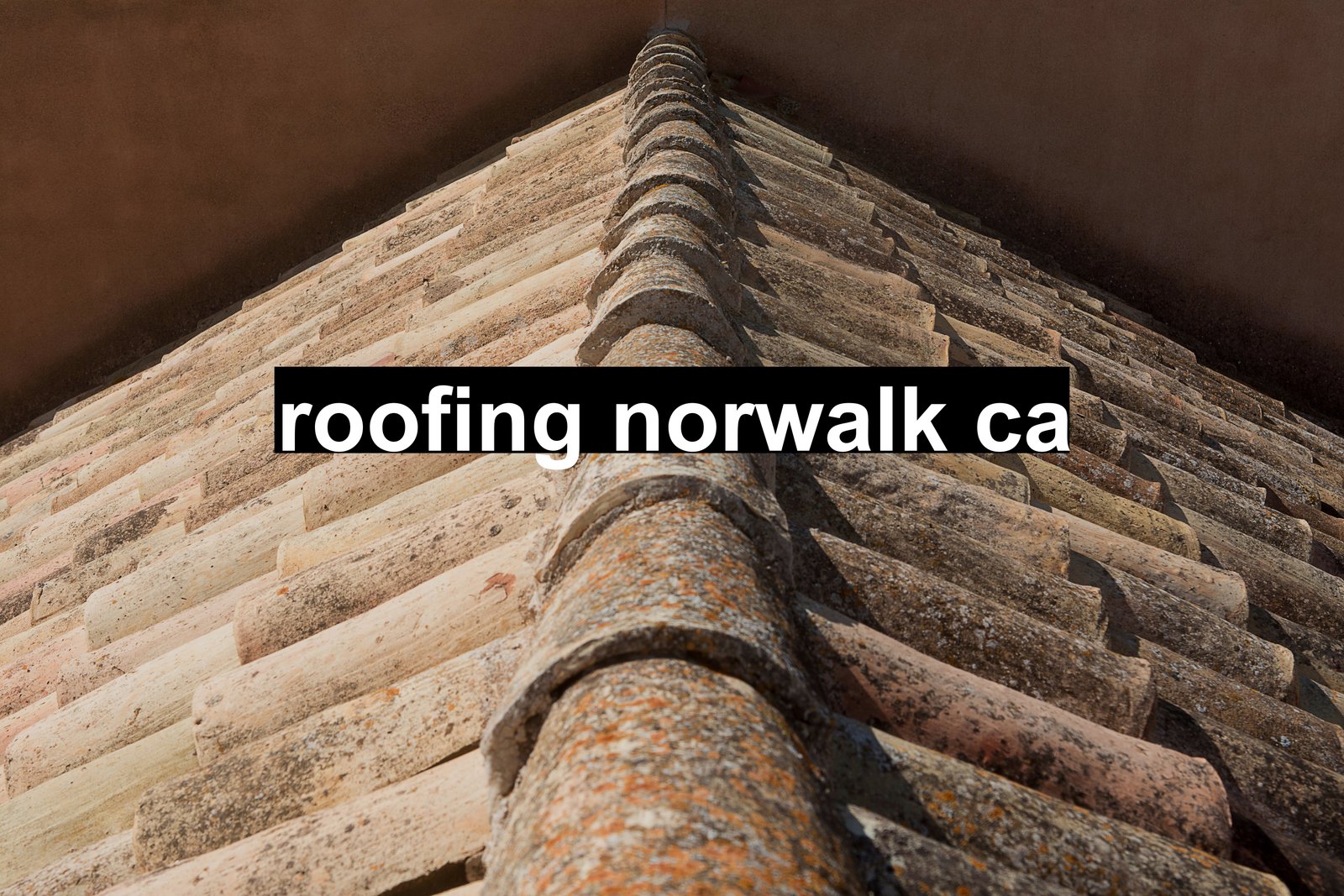 roofing norwalk ca