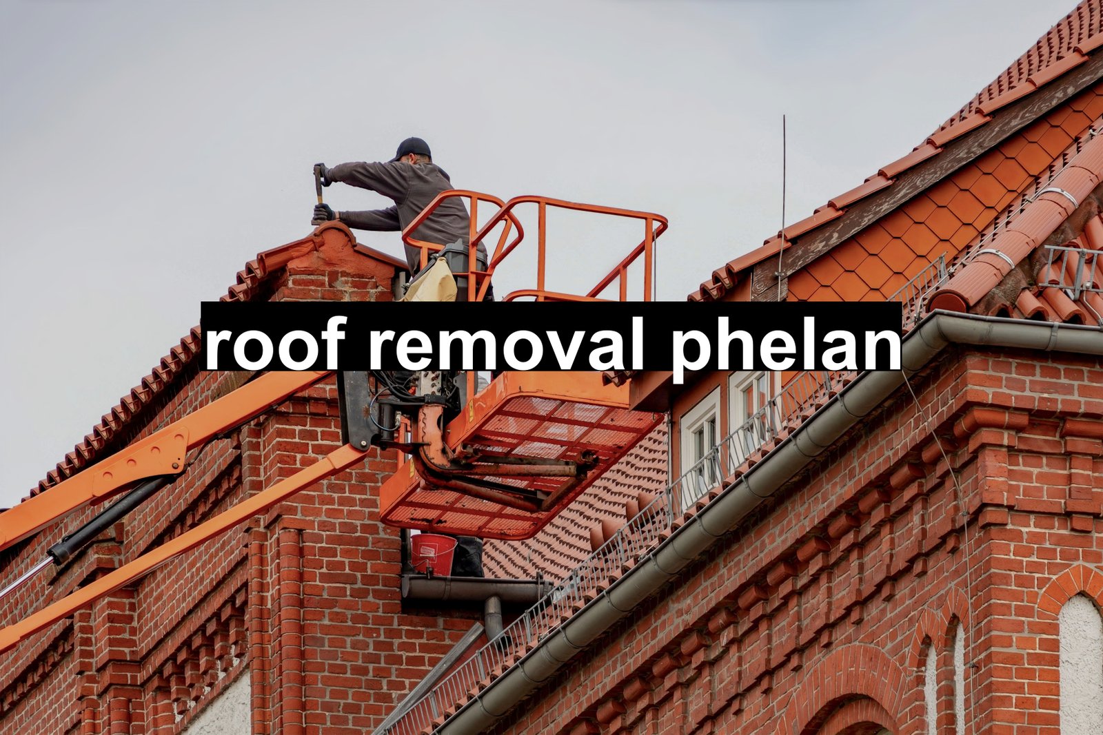 roof removal phelan