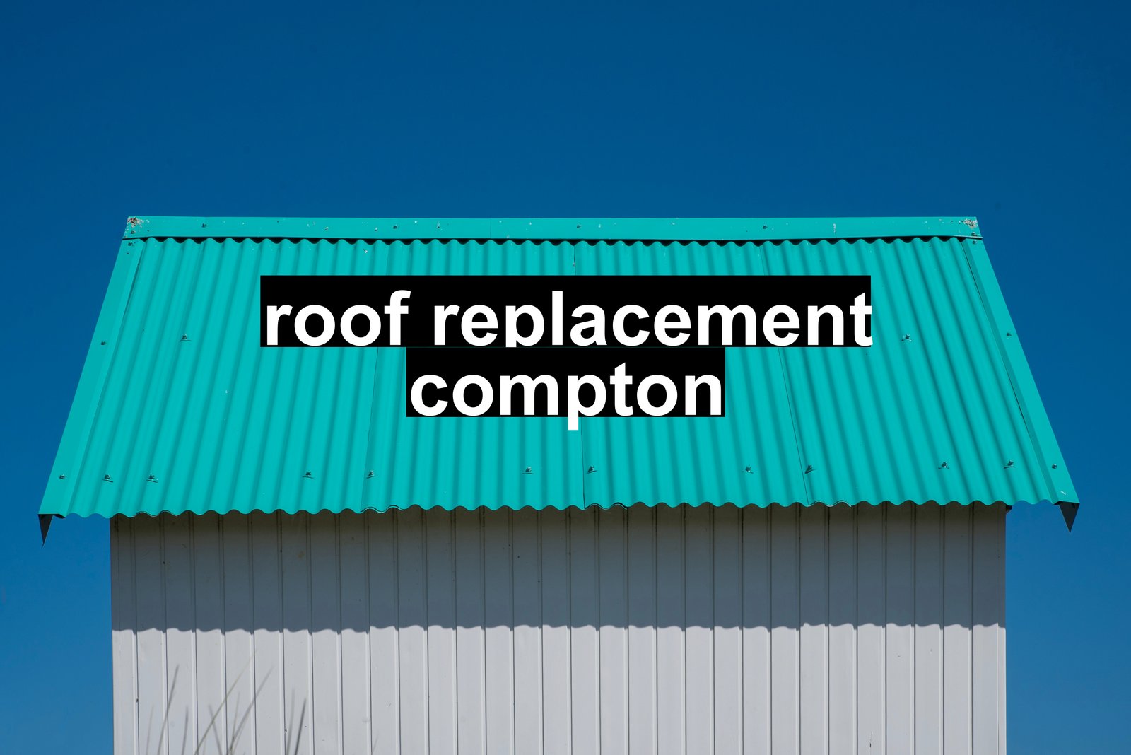 roof replacement compton