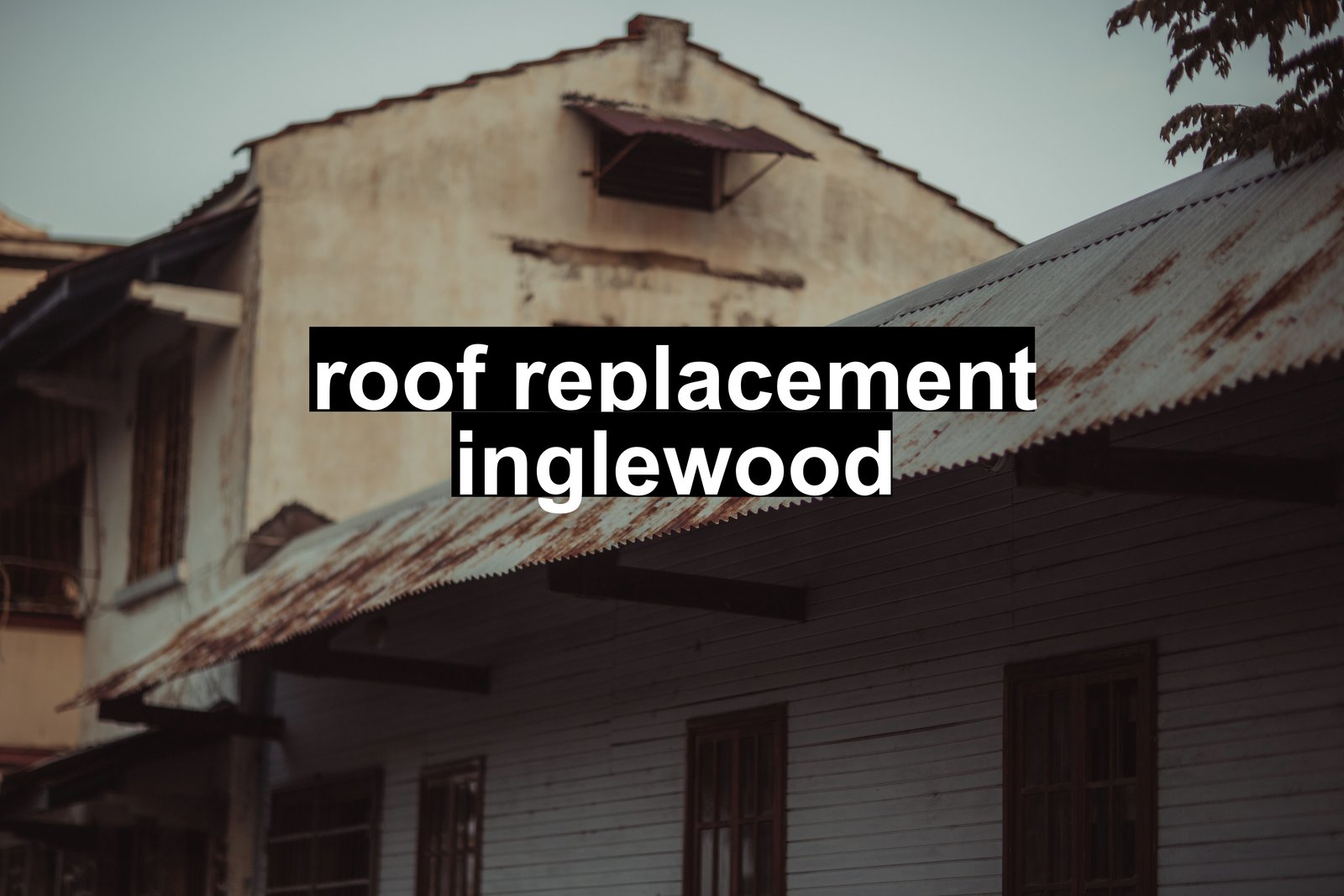 roof replacement inglewood