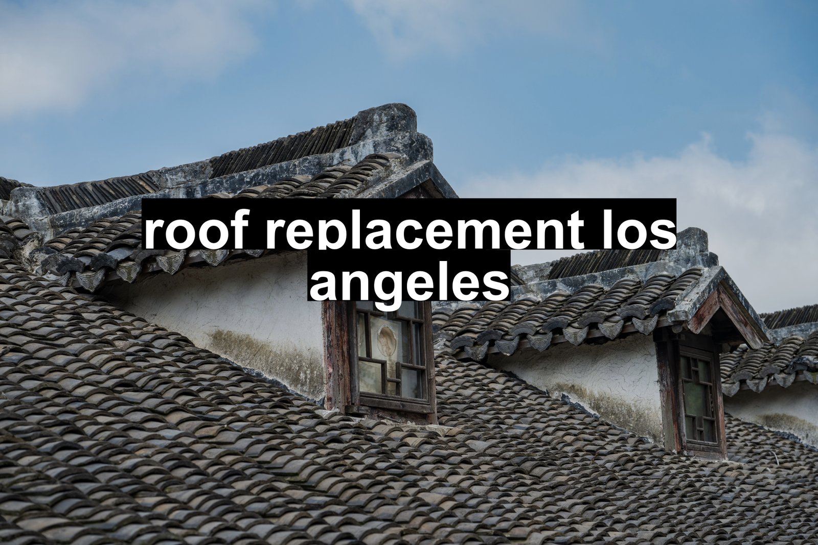 roof replacement los angeles