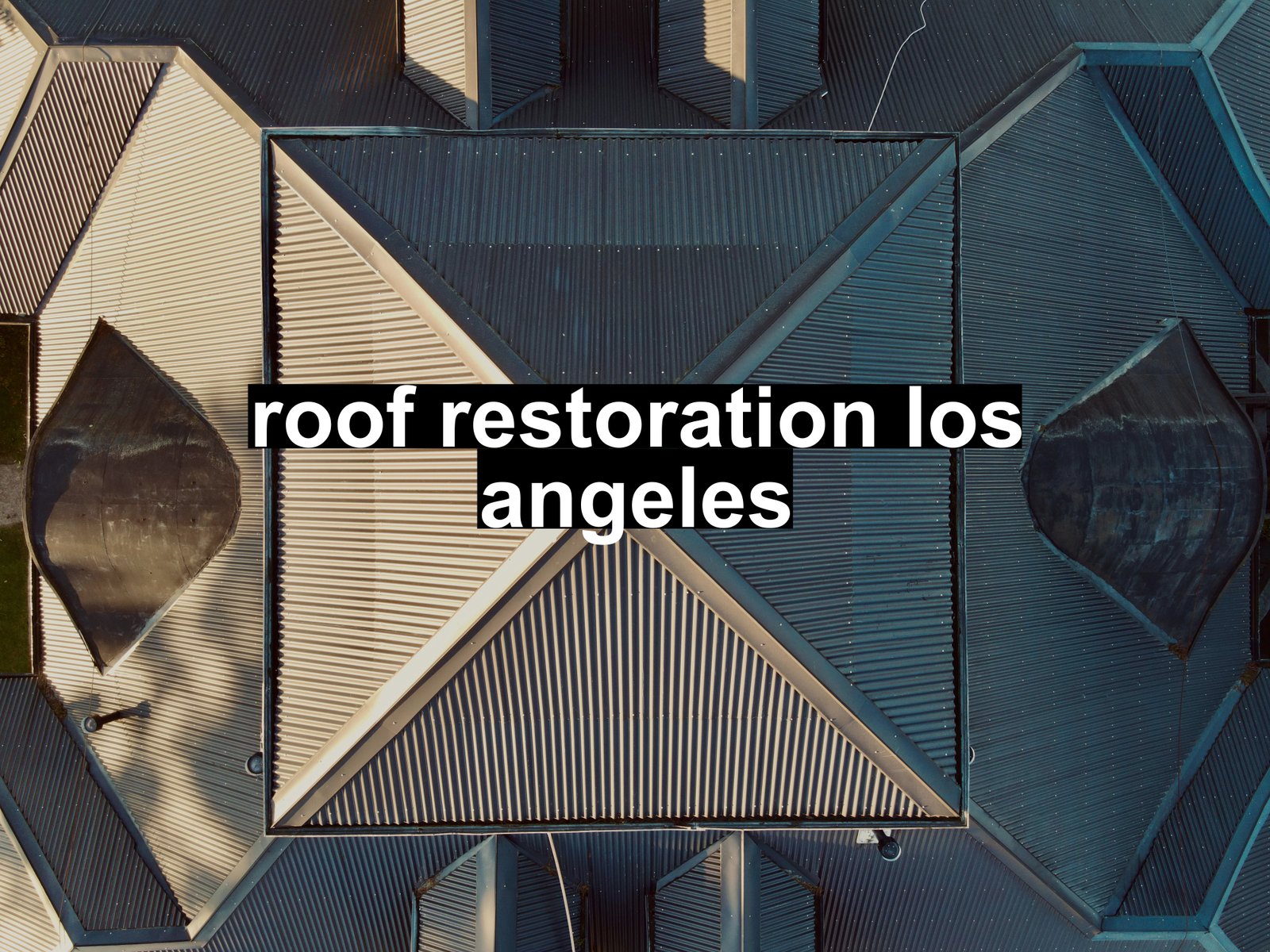 roof restoration los angeles