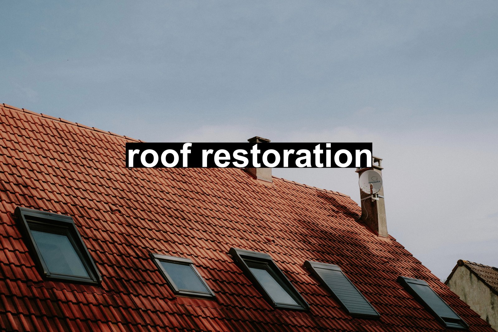 roof restoration