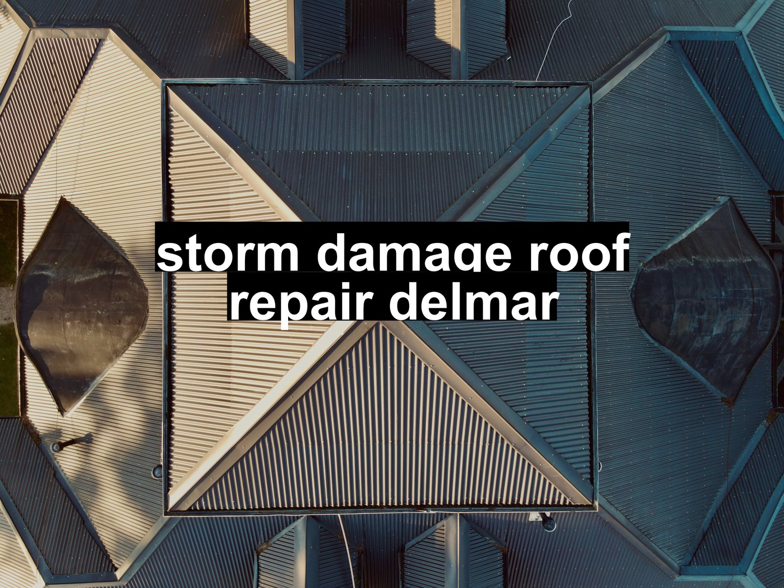 storm damage roof repair delmar