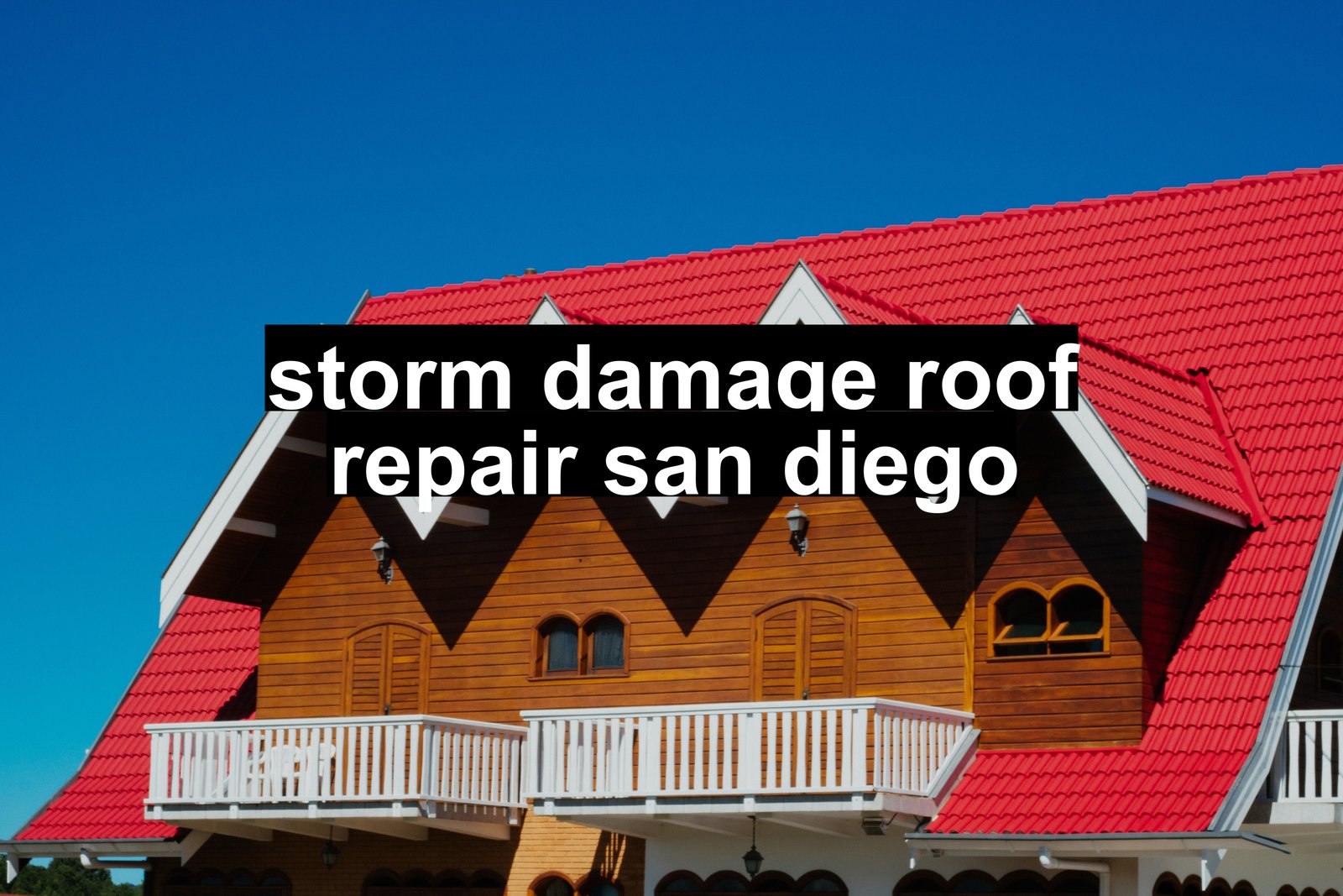 storm damage roof repair san diego