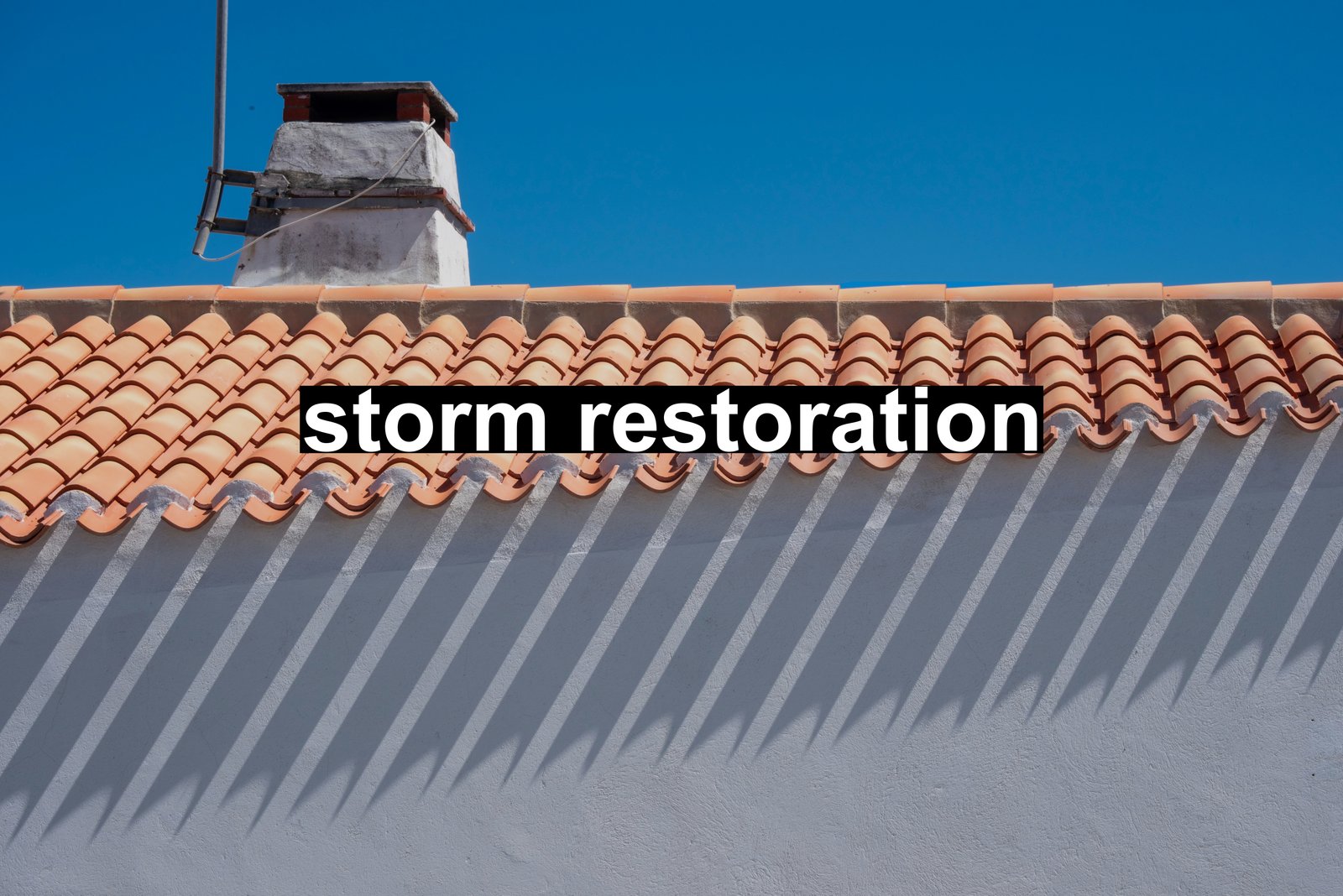 storm restoration